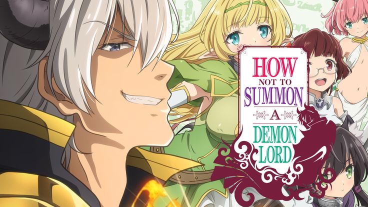 How NOT to Summon a Demon Lord, Sinopsis, Karakter & Seiyu dan 5 Alasan Menjadi Kontraversial